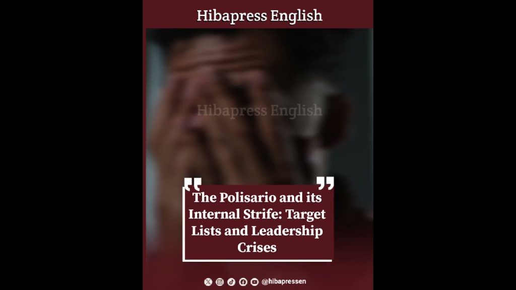 The Polisario and its Internal Strife: Target Lists and Leadership Crises