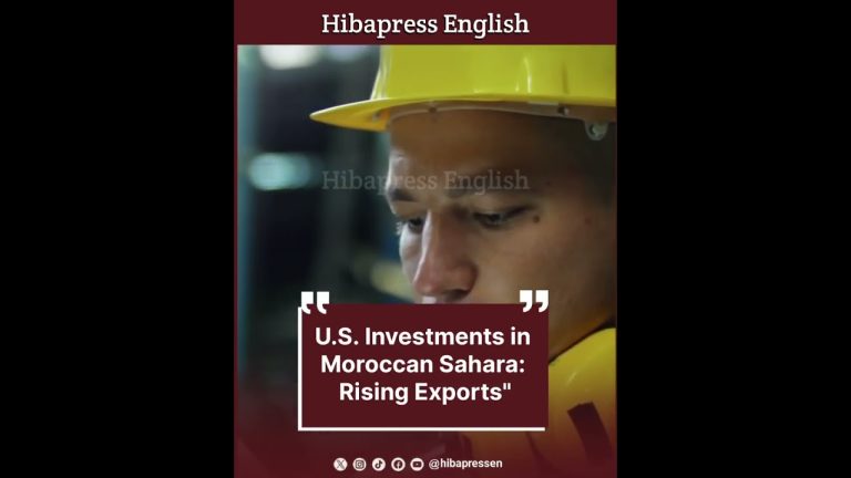 U.S. Investments in Moroccan Sahara: Rising Exports