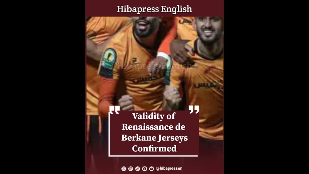 Validity of Renaissance de Berkane Jerseys Confirmed