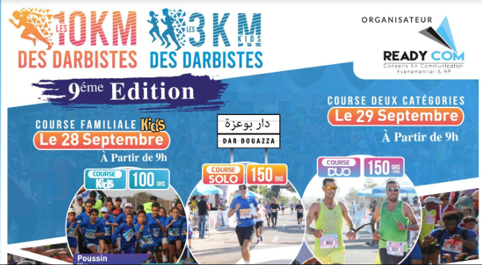 9th Edition of the 10 km of the Darbistes/ The sporting DNA of Dar Bouazza: A family race of sharing around a festive running village, 100% amateur, combining joy and good humor.