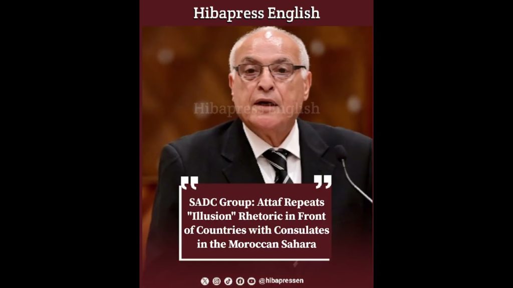 SADC Group: Attaf Repeats Rhetoric in Front of Countries with Consulates in the Moroccan Sahara