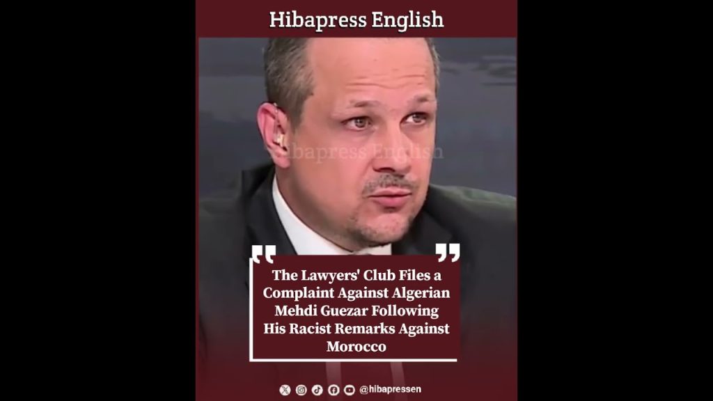 The Lawyers' Club Files a Complaint Against Algerian Mehdi Guezar Following His Racist Remarks