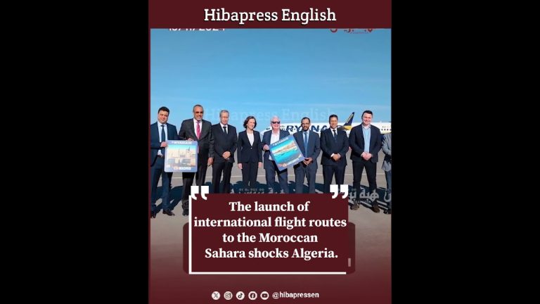The launch of international flight routes to the Moroccan Sahara shocks Algeria.