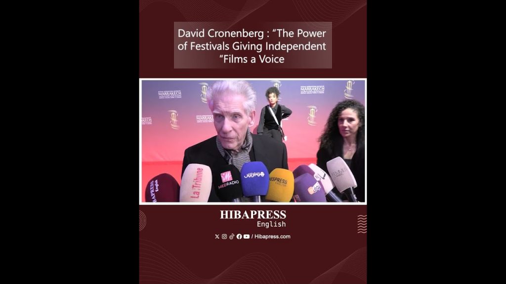 David Cronenberg : “The Power of Festivals: Giving Independent Films a Voice”
