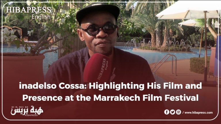 nadelso Cossa: Highlighting His Film and Presence at the Marrakech Film Festival