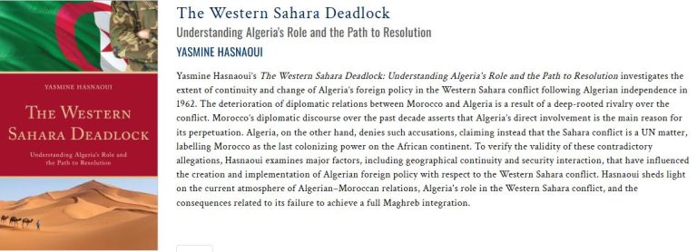 Historical, ideological and geopolitical work on the “Western” Sahara impasse: Understanding Algeria’s role and the path to resolution