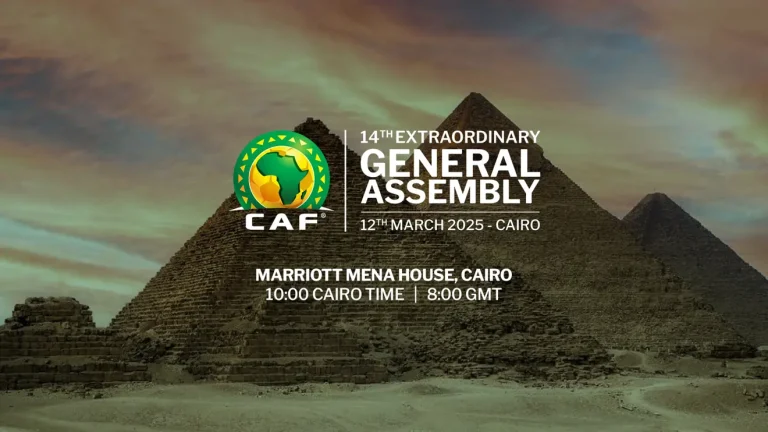 CE12 March 2025 in Cairo: 14th Extraordinary General Assembly of CAF