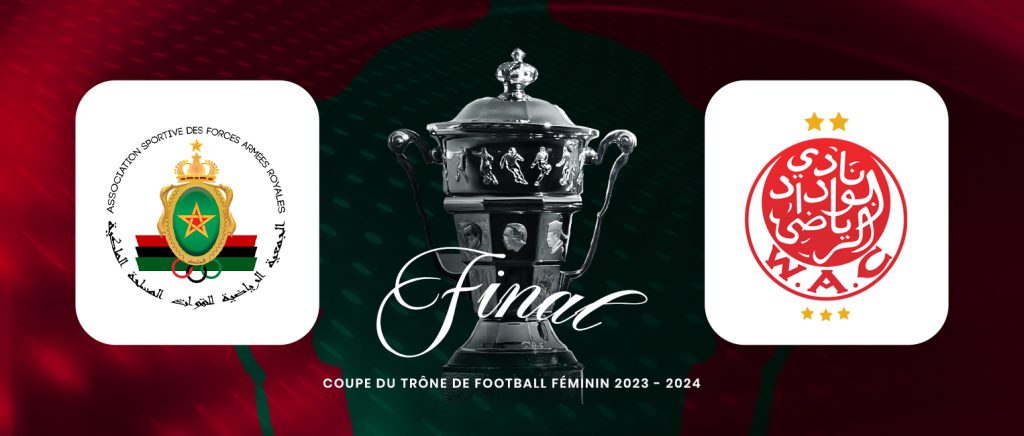 Today in Marrakech, the female "classico" as far-wac in the throne cup final