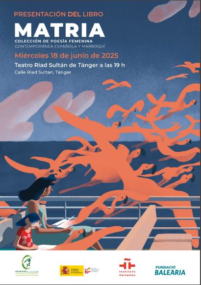 Today at 7:00 p.m. in Tangier: a cultural bridge for women poets brings Morocco and Spain closer to more than ever.